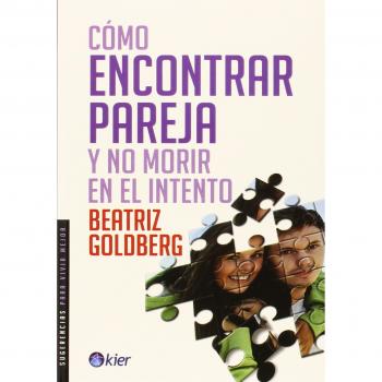 Cómo encontrar pareja y no morir en el intento