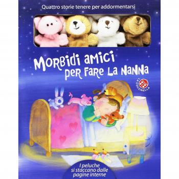 Morbidi amici per fare la nanna. Ediz. illustrata. Con gadget