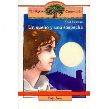 Un sueño y una sospecha