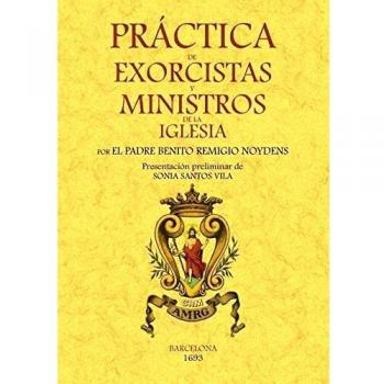 Practica de exorcistas y ministros de la iglesia