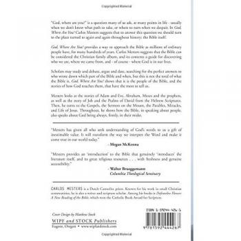 God, Where Are You?: Rediscovering the Bible
