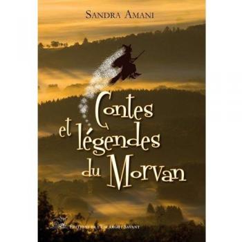 Contes et légendes du Morvan