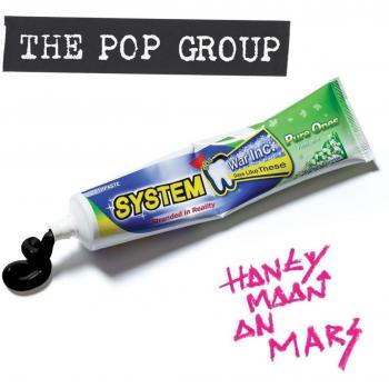 The Pop Group Honeymoon On Mars (Vinyl LP)