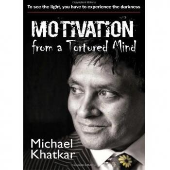 Motivation from a Tortured Mind