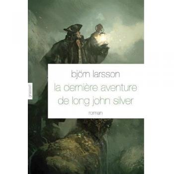 La dernière aventure de Long John Silver