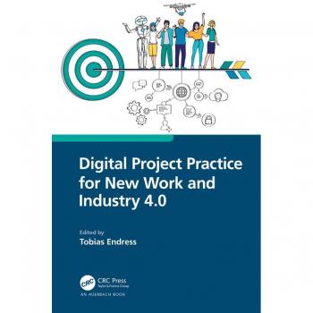 Digital Project Practice for New Work and Industry 4.0