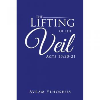 Yehoshua, Avram: The Lifting of the Veil