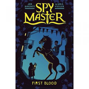 Spy Master First Blood by Sara Vogler