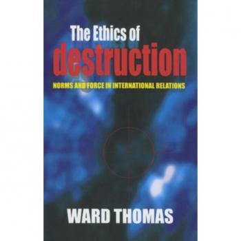 Vitalsource Technologies, Inc. Ethics of Destruction: Norms and Force in International Relations