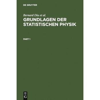 Grundlagen der Statistischen Physik: Ein Lehrbuch mit Übungen