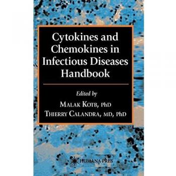Cytokines and Chemokines in Infectious Diseases Handbook