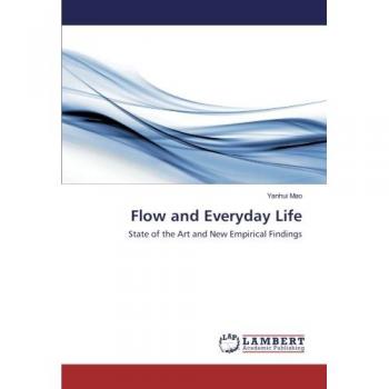 Flow and Everyday Life