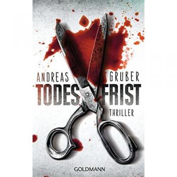 Todesfrist: Thriller