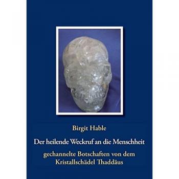 Der heilende Weckruf an die Menschheit