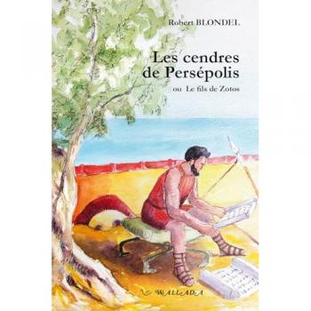 Les cendres de Persépolis