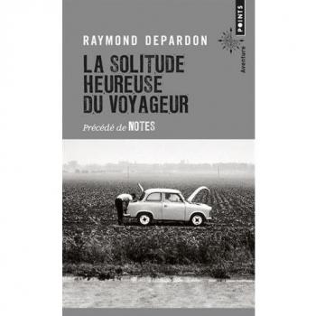 La Solitude heureuse du voyageur