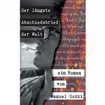 Der längste Abschiedsbrief der Welt