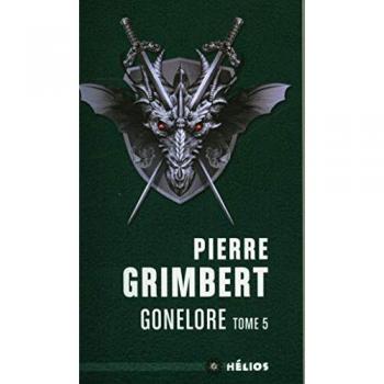 Gonelore tome 5
