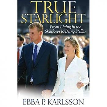 True Starlight: From Living in the Shadows to Being Stellar
