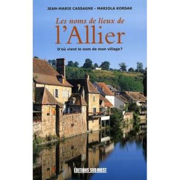 Les Noms De Lieux De L'allier