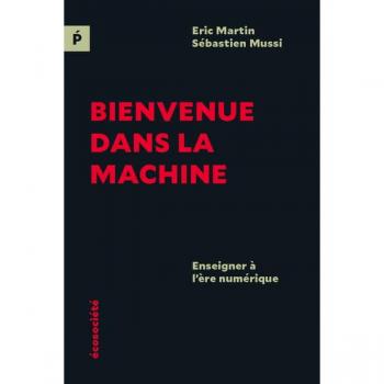 Bienvenue dans la machine