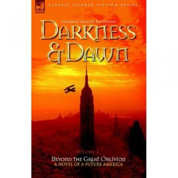 Darkness & Dawn Volume 2