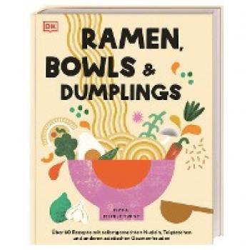 Ramen, Bowls und Dumplings, Manuale di Pippa Middlehurst