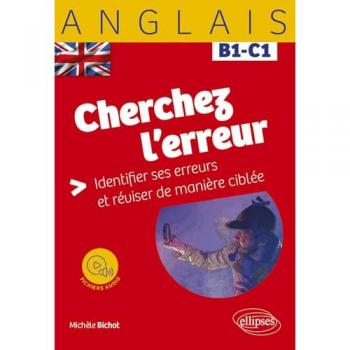 Anglais B1-C1 : Cherchez l'erreur