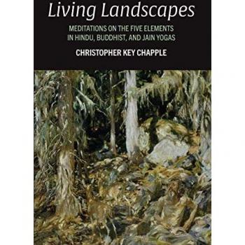 Living Landscapes: Meditations on the Five Elements