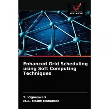 Enhanced Grid Scheduling using Soft Computing Techniques