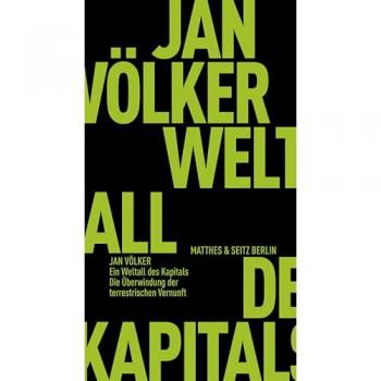 Ein Weltall des Kapitals