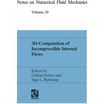 3D-Computation of Incompressible Internal Flows