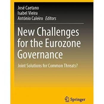 New Challenges for the Eurozone Governance: Joint Solutions for Common Threats?
