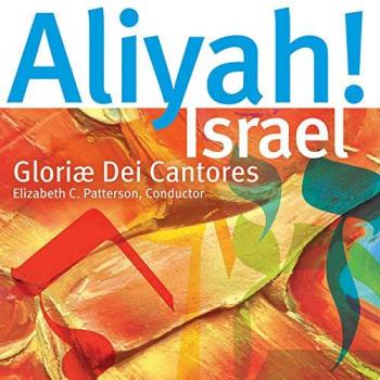 Heavenly Harmonies: Aliyah! Israel