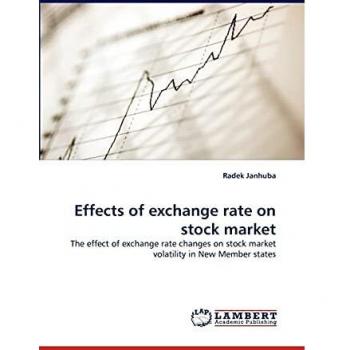 Effects of exchange rate on stock market: The effect of exchange rate changes on stock market volatility in New Member states