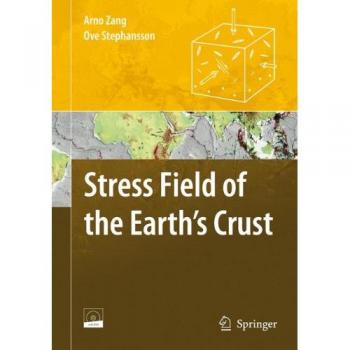 Stress Field of the Earth's Crust
