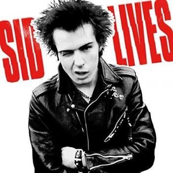 Sid Vicious lives