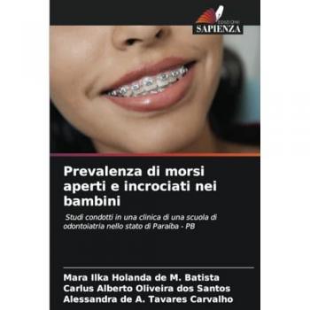 Holanda de M. Batista, Mara Ilka: Prevalenza di morsi aperti e incrociati nei bambini