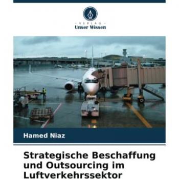 Strategische Beschaffung und Outsourcing im Luftverkehrssektor: DE