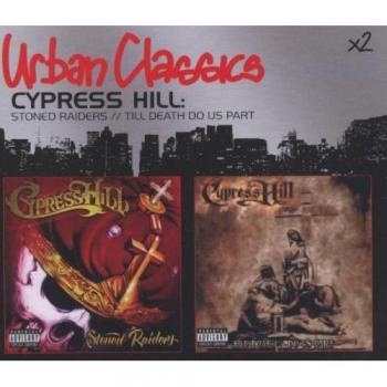 Cypress Hill : Raiders de la Défonce
