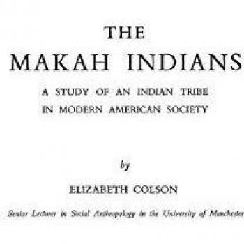 nhe Makah Indians: A Study of an Indian Tribe in Modern American Society
