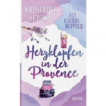 Herzklopfen in der Provence