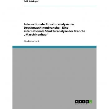 Internationale Strukturanalyse der Druckmaschinenbranche