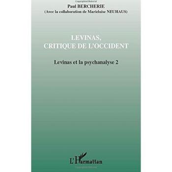 Lévinas, critique de l'Occident