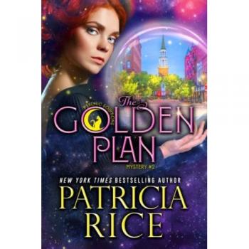 Rice, Patricia: The Golden Plan