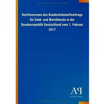 Rechtsnormen des Bundeslohntarifvertrags für Geld