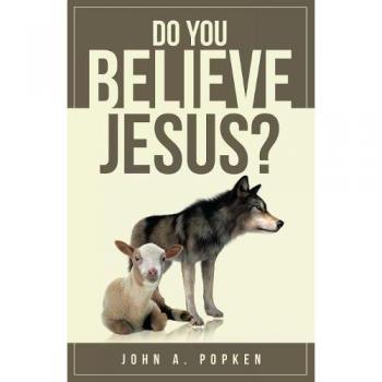 Do You Believe Jesus?