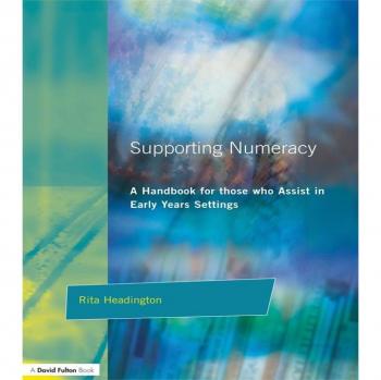 Vitalsource Technologies, Inc. Supporting Numeracy: A Handbook for those who Assist in Early Years Settings