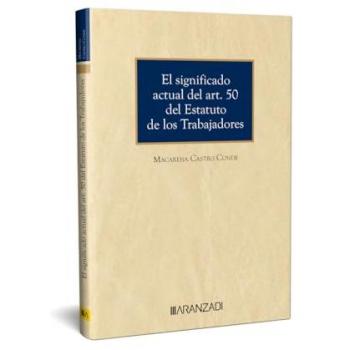 Significado actual del art.50 del estatuto de los trabajador