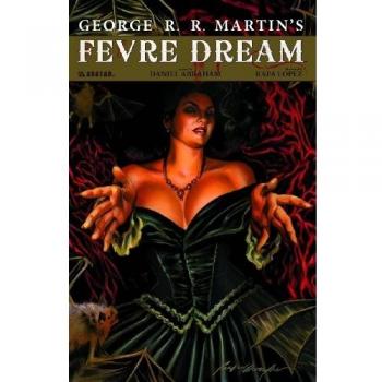 George R.R. Martin's Fevre Dream